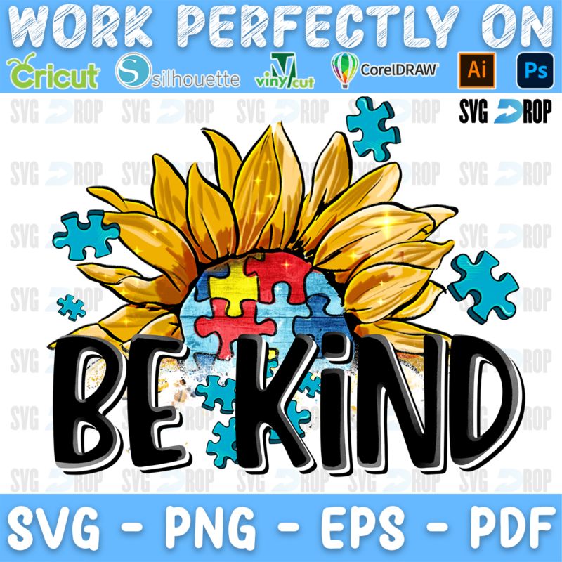 Be Kind lettering in black letters under a puzzle piece sunflower with puzzle pieces. Sublimation PNG