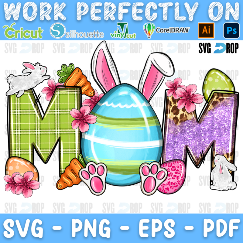 MOM in green plaid, blue, purple glitter letters with an Easter egg, bunny ears, a carrot, bunny feet and pink flowers. Sublimation PNG