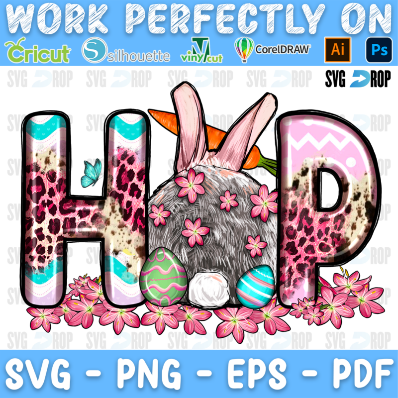 HOP in pink leopard, turquoise and pink chevron letters with a fluffy bunny bottom, Easter eggs and pink flowers. Sublimation PNG