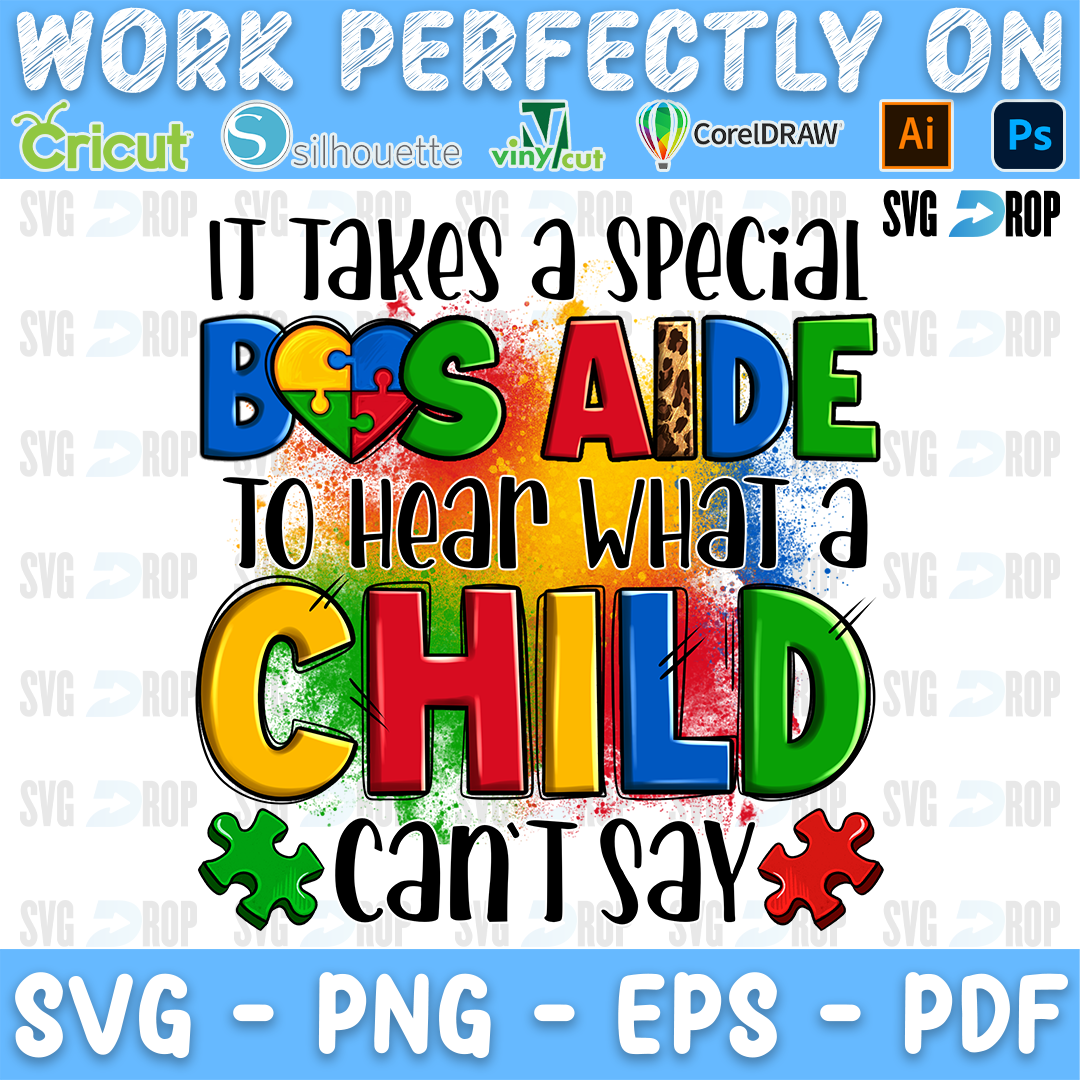 It Takes a Special Bus Aide to Hear What a Child Can't Say lettering in rainbow and leopard letters with puzzle pieces. Sublimation PNG