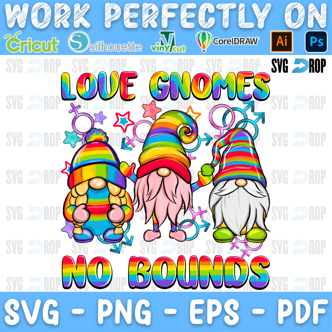 Love Gnomes No Bounds lettering in rainbow letters with three rainbow gnomes and gender symbols. Sublimation PNG