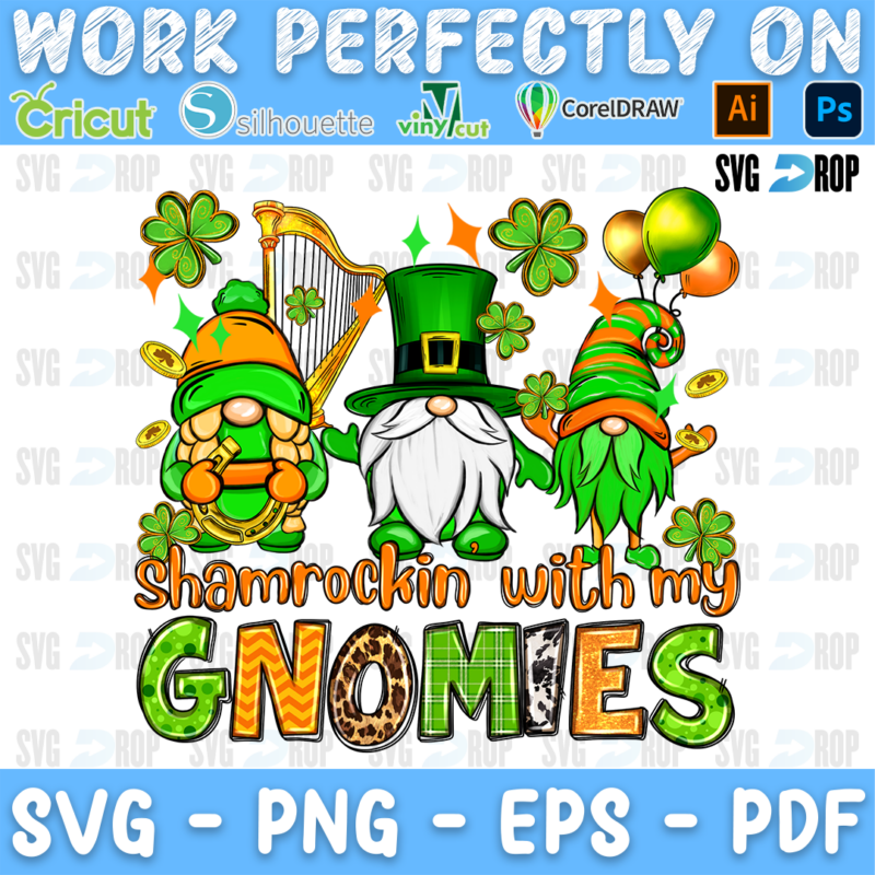 Shamrockin With My Gnomies lettering in orange script and green, leopard, cowhide letters with three gnomes, a harp and balloons. Sublimation PNG