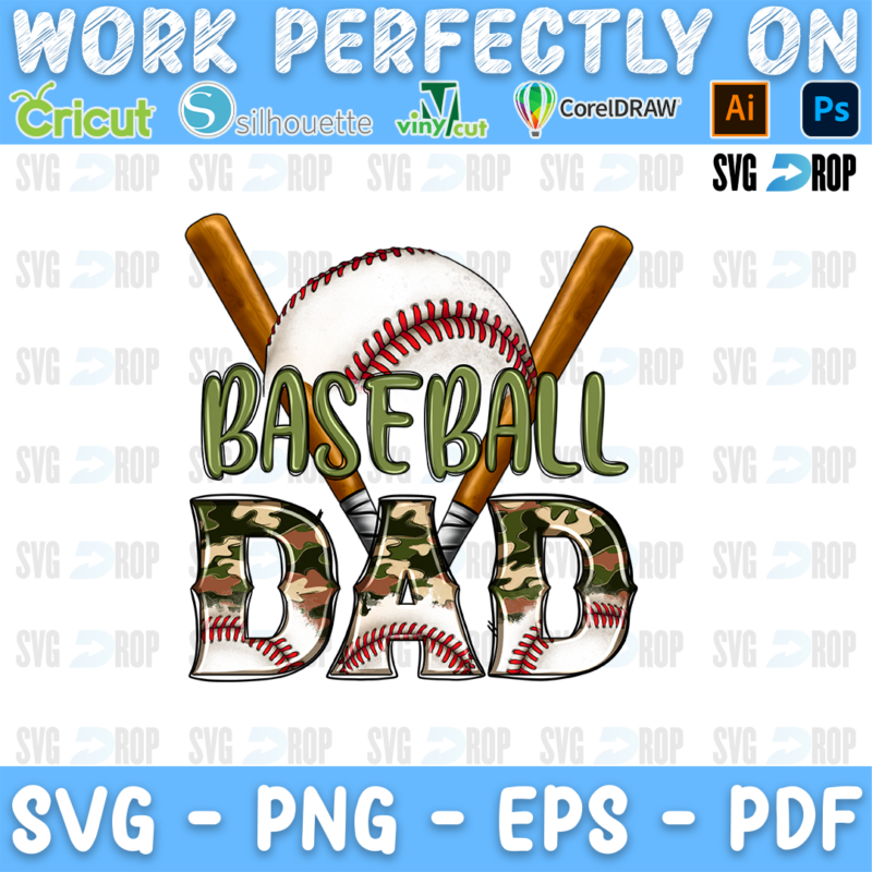 Baseball Dad lettering in green, camo and baseball letters with a baseball and crossed bats. Sublimation PNG