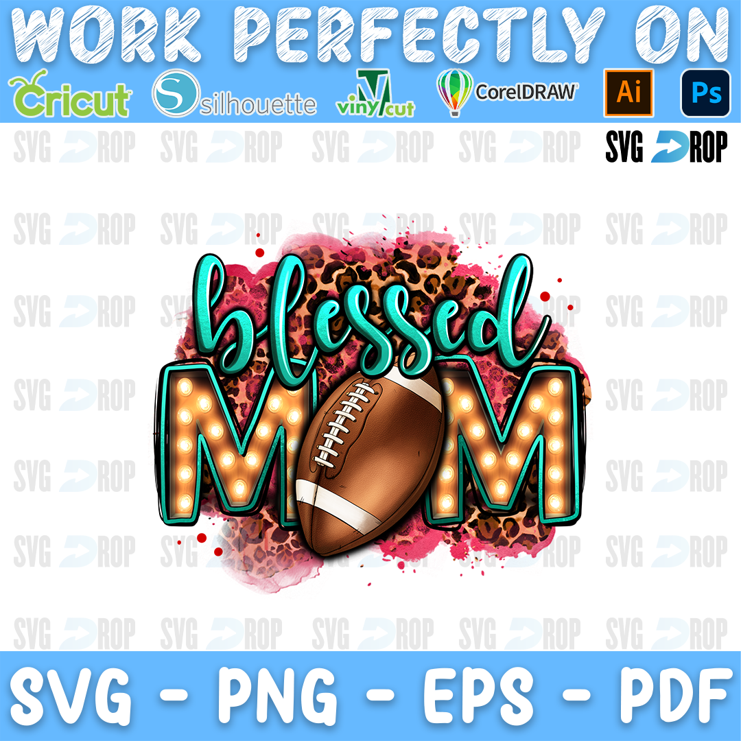 Blessed American Football Mom sublimation PNG