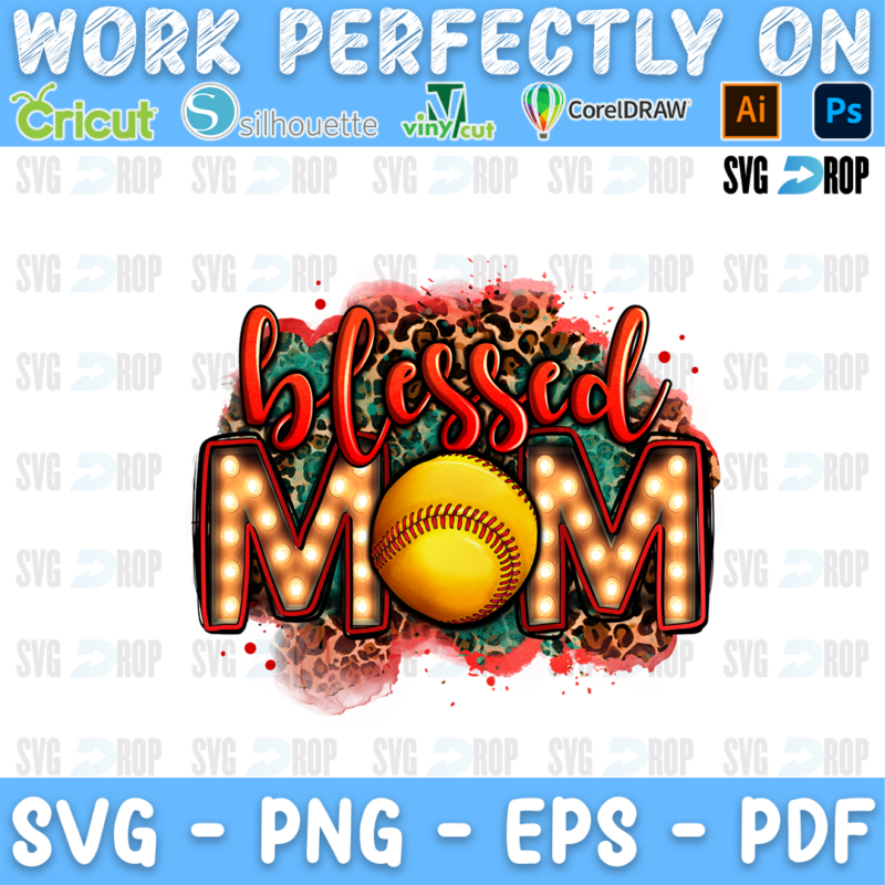Blessed Mom lettering in red script and marquee light letters with a softball on a pink and turquoise splash. Sublimation PNG