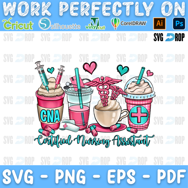 CNA Certified Nursing Assistant coffee cups in pink and turquoise with syringes, a caduceus and hearts. Sublimation PNG