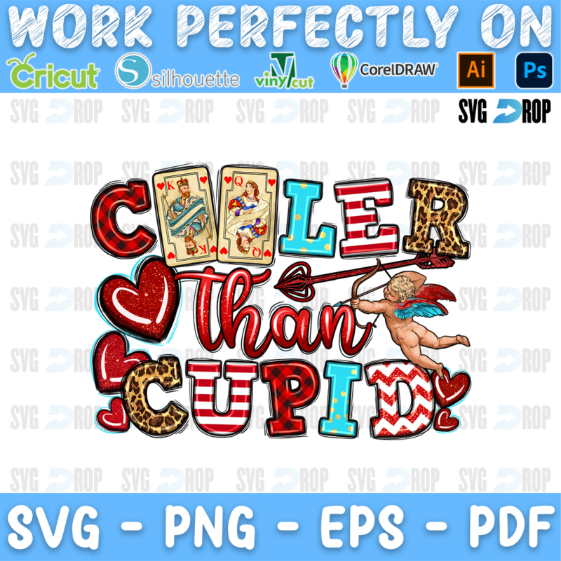 Cooler Than Cupid lettering in red, leopard and chevron letters with playing cards, a cupid and hearts. Sublimation PNG