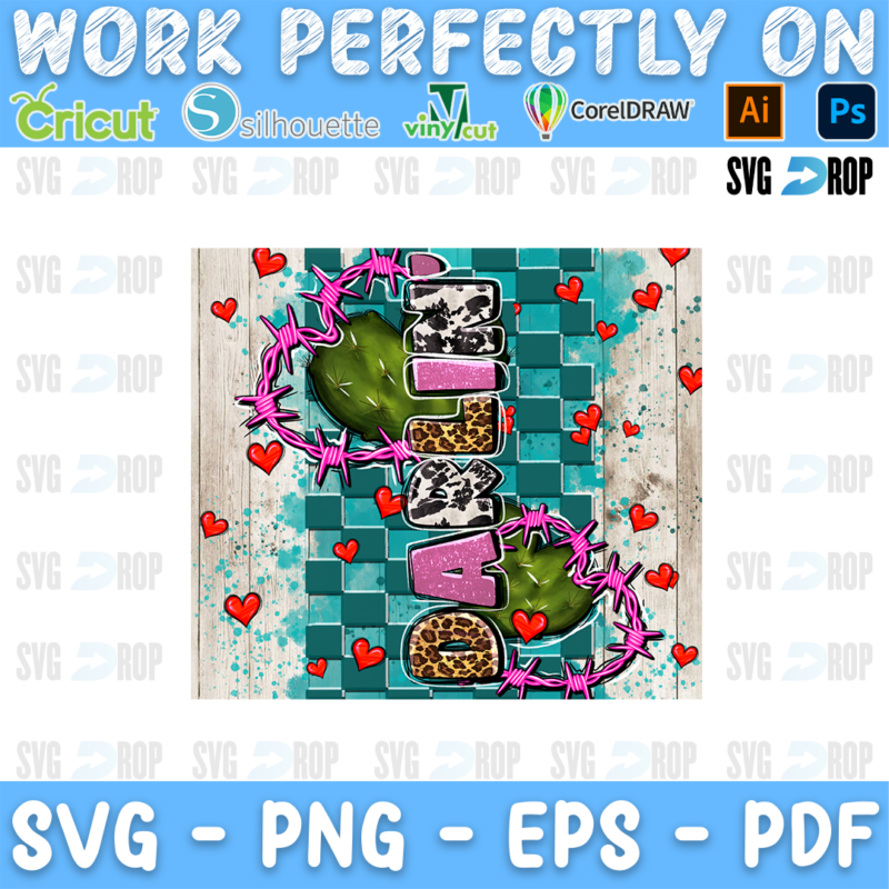 Darlin lettering in cowhide and leopard letters with green cactus wrapped in pink barbed wire on a turquoise checkered and wood. Sublimation PNG