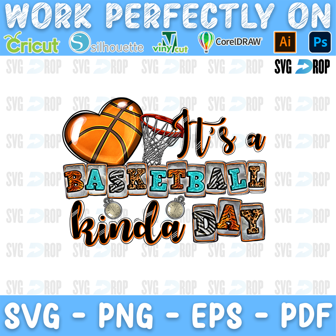 It's a Basketball Kinda Day lettering in orange, leopard and gray letters with a basketball heart and a hoop. Sublimation PNG