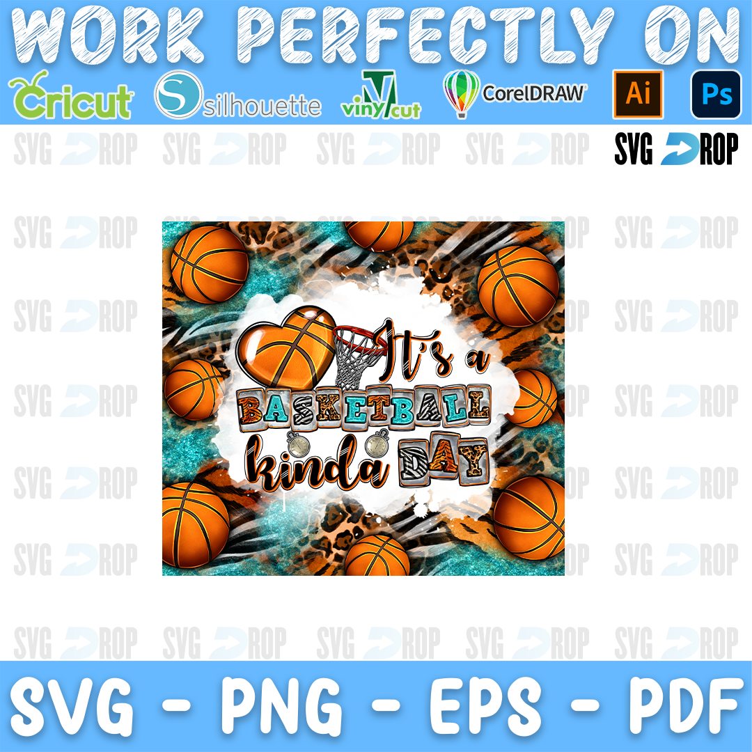 It's a Basketball Kinda Day lettering in a frame of basketballs on turquoise, leopard and tiger print. Sublimation PNG