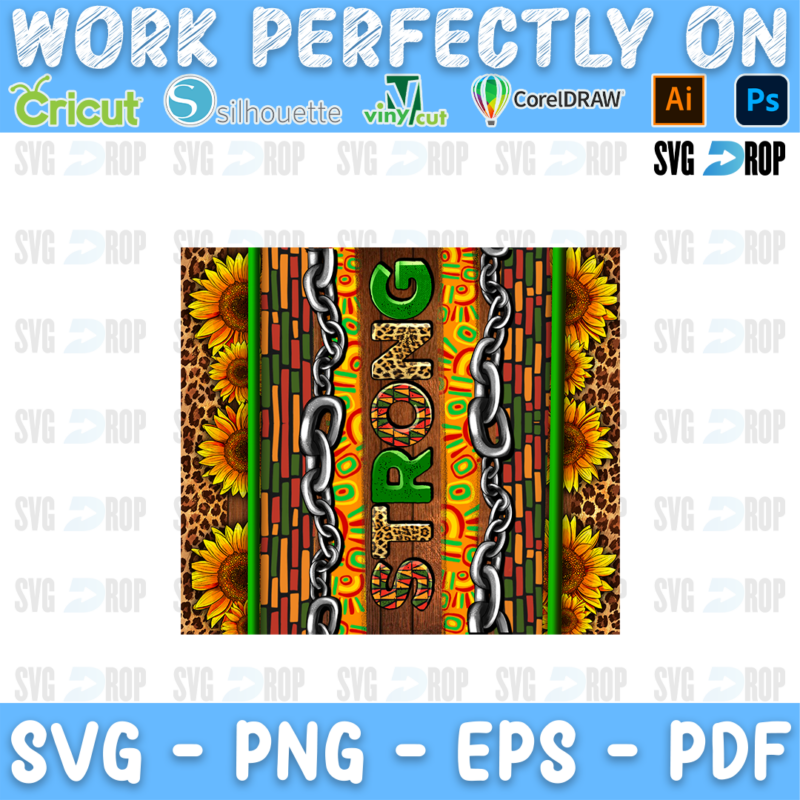 Strong lettering on a vertical stripe with chains, sunflowers, leopard print and red, yellow and green bands. Sublimation PNG