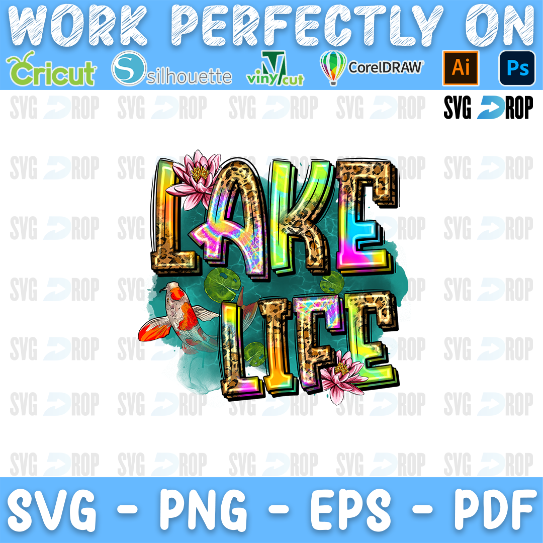 Lake Life lettering in rainbow tie dye letters with a koi fish and lily pads on turquoise. Sublimation PNG