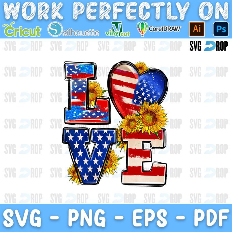 LOVE in American flag and star letters with a flag heart and sunflowers. Sublimation PNG
