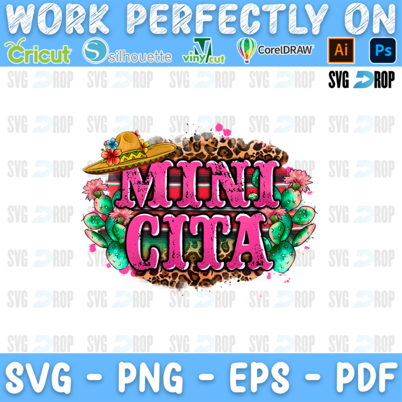 Mini Cita lettering in pink letters with a sombrero, cactus and flowers on a leopard splash. Sublimation PNG
