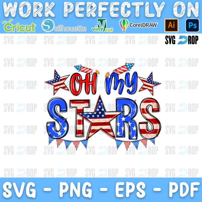 Oh My Stars lettering in red script and American flag letters with a star and bunting. Sublimation PNG