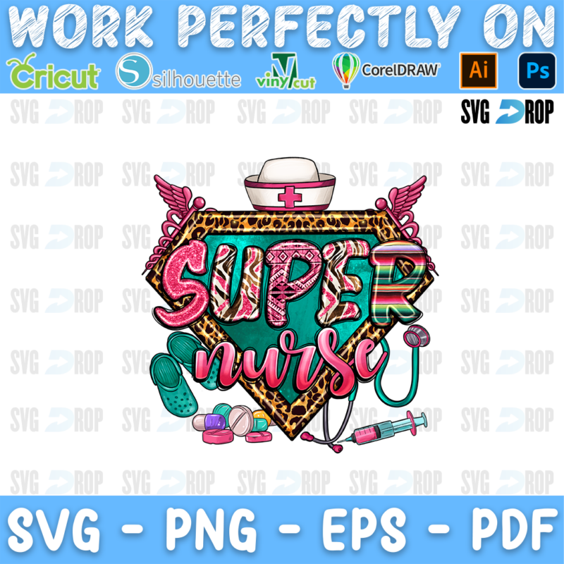 Super Nurse lettering in pink and teal glitter letters with a nurse cap, wings and nursing tools on a leopard shield. Sublimation PNG