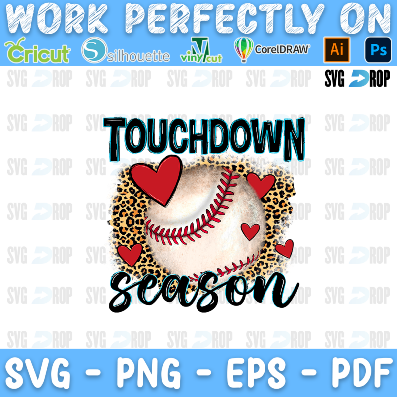 Touchdown Season lettering in black letters and script with a baseball, red hearts and leopard print. Sublimation PNG