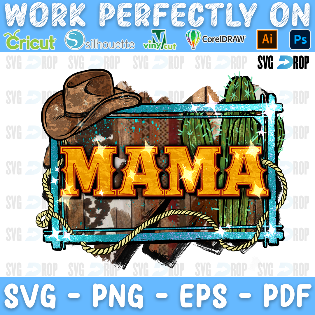 Mama Cowboy Western Font Cactus PNG