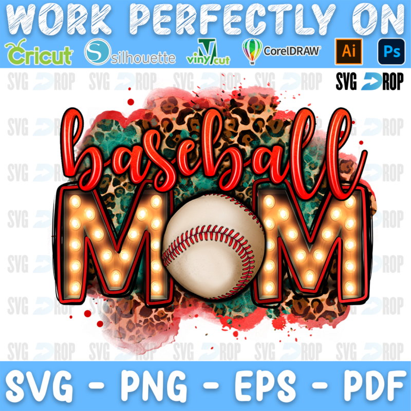 Baseball Mom lettering in red script and marquee light letters with a baseball on a leopard and red splash. Sublimation PNG