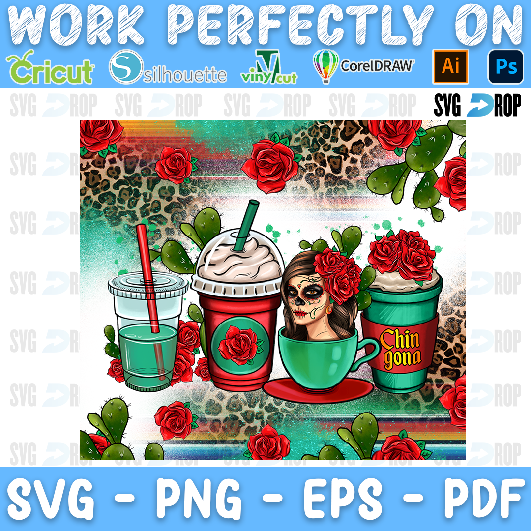 A Mexican themed sublimation panel: coffee cups with a Catrina face and Chingona label, red roses and cactus, over a serape. Sublimation PNG