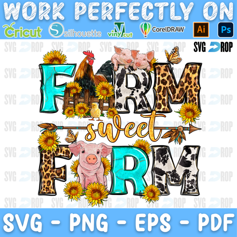 Farm Sweet Farm lettering in turquoise, cowhide and leopard letters with gold script, pigs, a rooster and sunflowers. Sublimation PNG