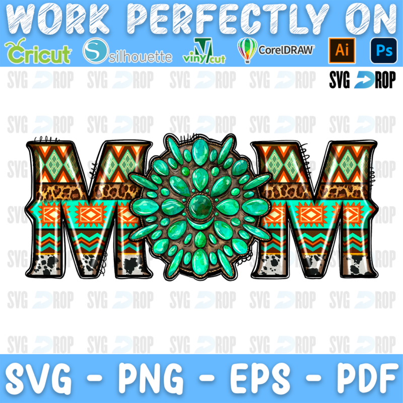 Mom lettering in Aztec pattern letters with a turquoise squash blossom. Sublimation PNG