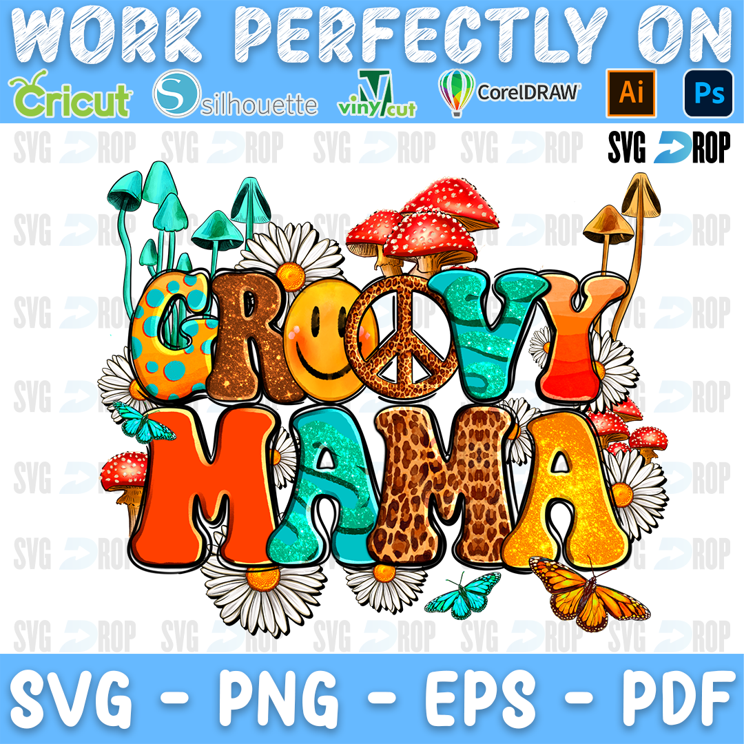 A retro mom design: Groovy Mama in bright orange, teal and leopard letters with a smiley and a peace sign, mushrooms, daisies. Sublimation PNG