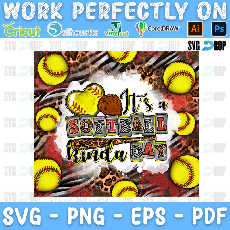 It's a Softball Kinda Day lettering in a frame of yellow softballs on red, zebra and leopard. Sublimation PNG