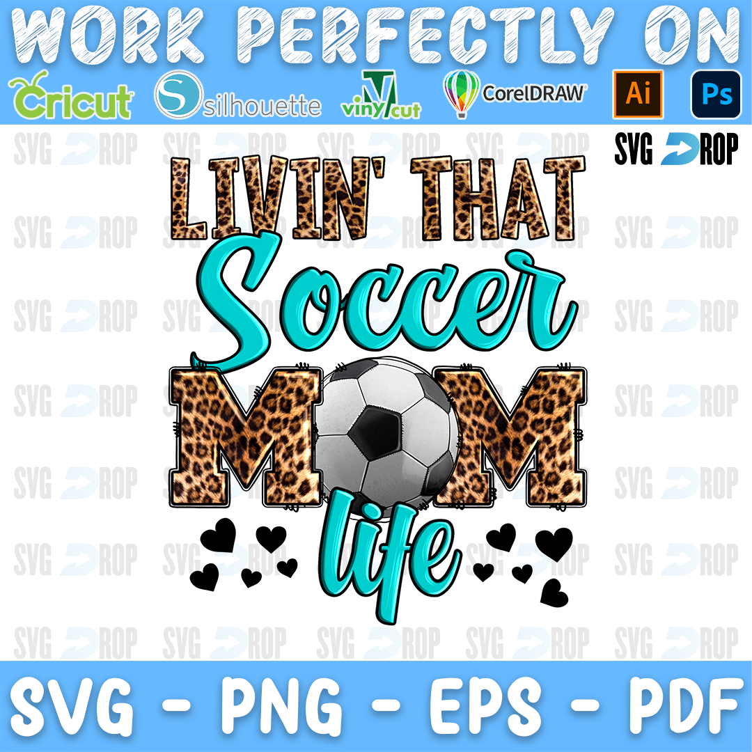 Livin That Soccer Mom Life PNG