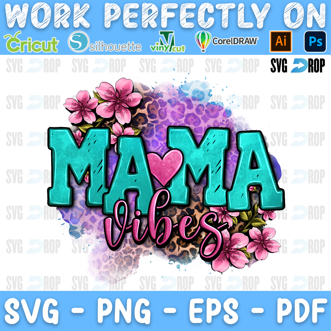 Mama Vibes Floral PNG