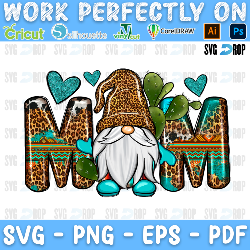 Mom lettering in leopard, Aztec and turquoise letters with a leopard gnome, cactus and turquoise hearts. Sublimation PNG