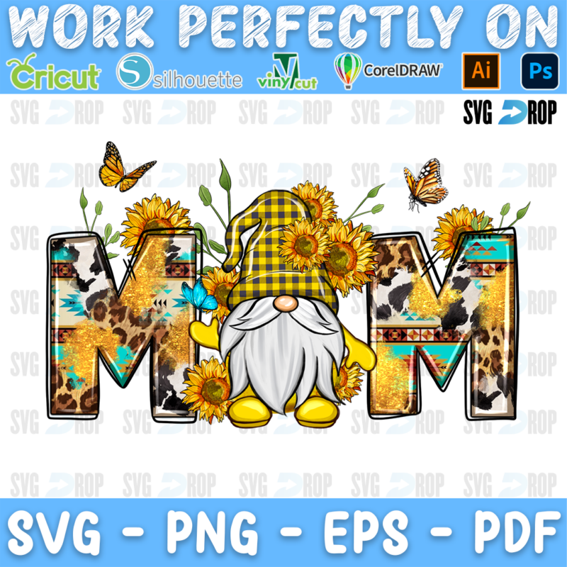 Mom lettering in cowhide, yellow plaid and Aztec letters with a yellow gnome, sunflowers and butterflies. Sublimation PNG