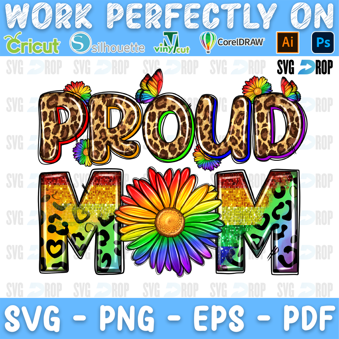 Proud Mom sublimation PNG