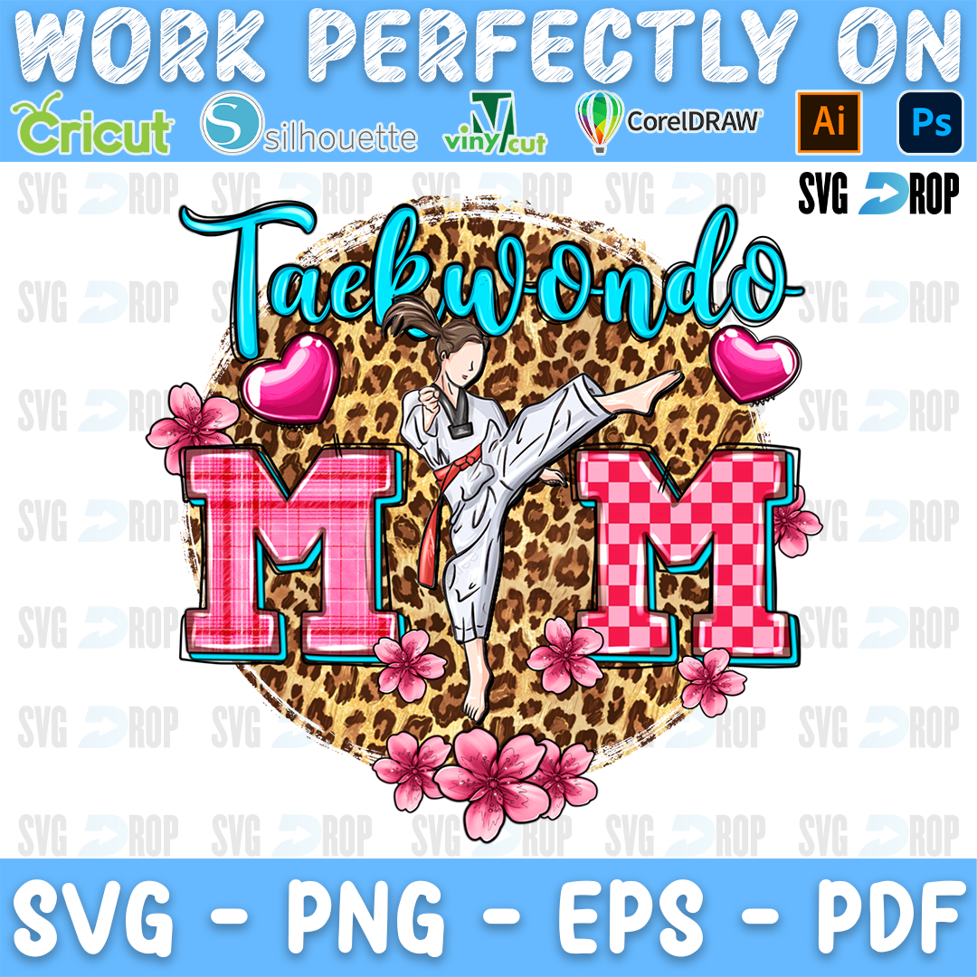 Taekwondo Mom lettering in turquoise script and pink checkered letters with a kicking girl and pink flowers on leopard. Sublimation PNG