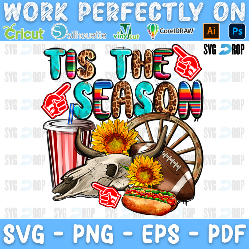 Tis the Season lettering in turquoise, serape and leopard letters with a bull skull, a football, a wagon wheel, a hot dog and foam. Sublimation PNG