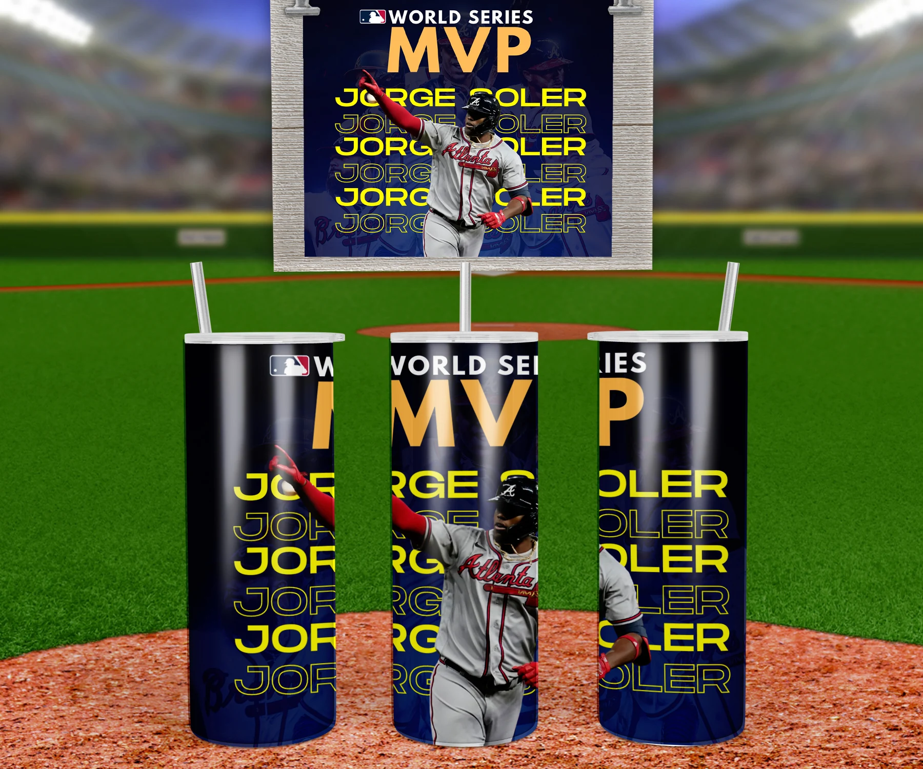 A 20 oz skinny tumbler wrap with Jorge Soler of the Atlanta Braves swinging a bat, World Series MVP lettering and his name. Sublimation design
